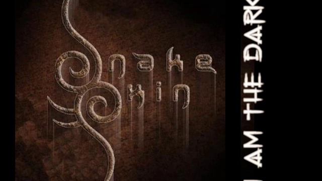 I am The Dark - SnakeSkin смотреть онлайн