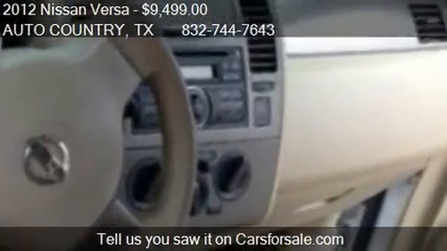 2012 Nissan Versa 1.8 S 4dr Hatchback 4A for sale in Houston смотреть онлайн