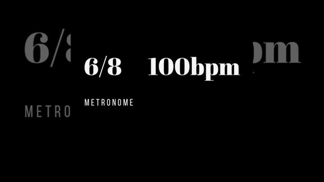 METRONOME | 6/8 | 100bpm