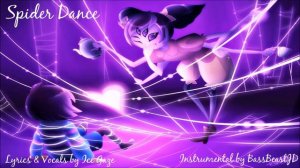 Spider Dance - Undertale【Vocal Cover/Original Lyrics】