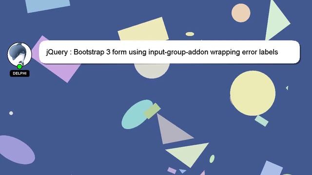 jQuery : Bootstrap 3 form using input-group-addon wrapping error labels with Jquery Validate смотреть онлайн