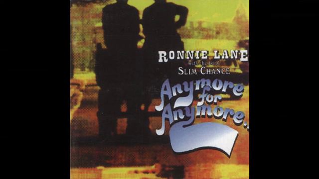 Ronnie Lane's Slim Chance - You're So Rude смотреть онлайн