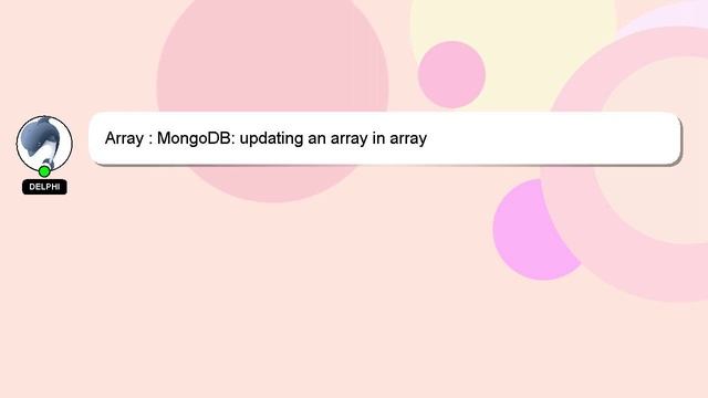Array : MongoDB: updating an array in array смотреть онлайн