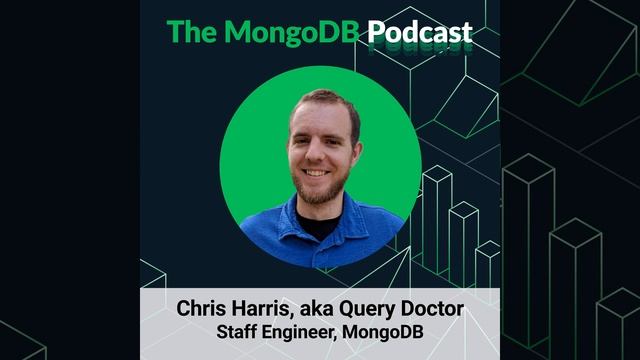 Ep. 48 Improve Performance and Save Money with Chris Harris, a.k.a. The Query Doctor смотреть онлайн