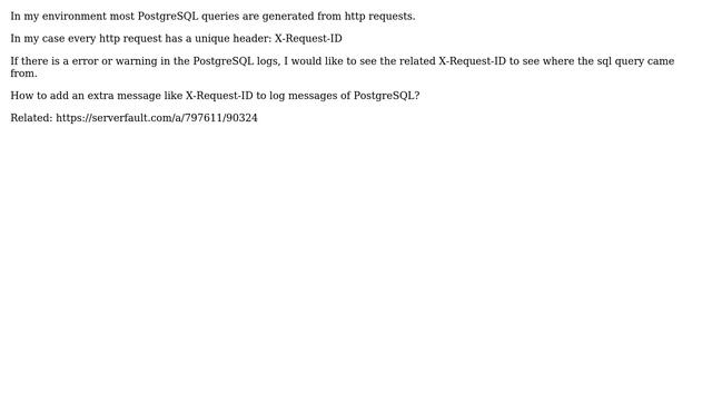 See X-Request-ID in error messages of PostgreSQL смотреть онлайн