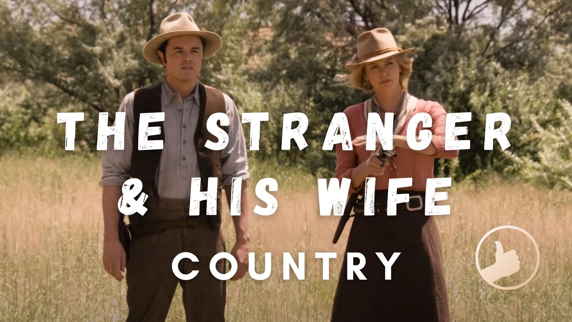 The Stranger & His Wife (Country) смотреть онлайн