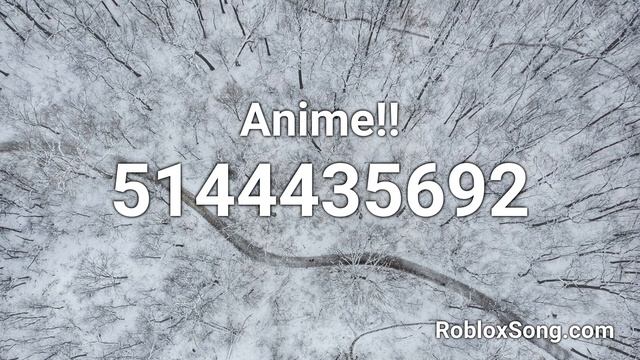 Anime!! Roblox ID - Roblox Music Code смотреть онлайн