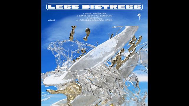 Less Distress - Social Phobia Dub [WP002]