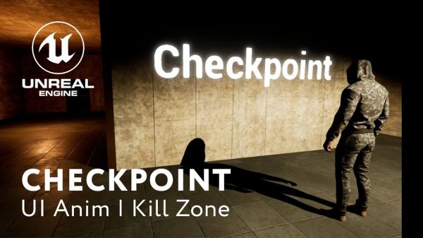 Чекпоинт в Unreal Engine 5 | Checkpoint in Unreal Engine 5