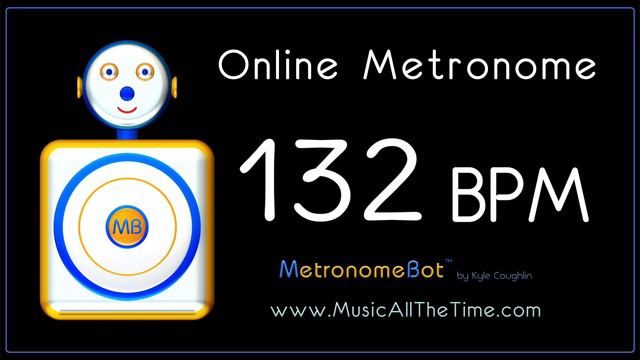 Online Metronome at 132 BPM MetronomeBot смотреть онлайн
