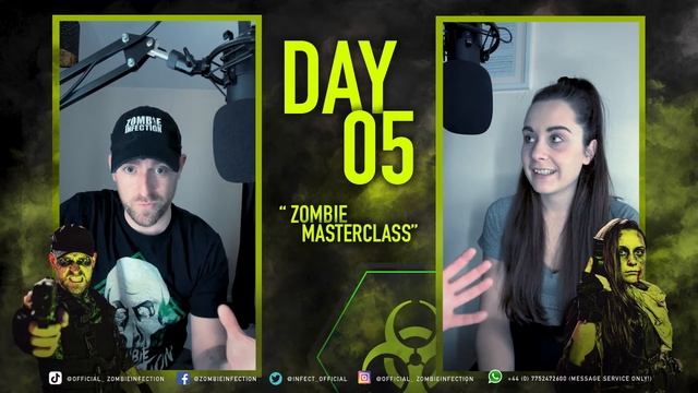 DAY 05 Zombie Infection Podcast - "Zombie Masterclass" смотреть онлайн