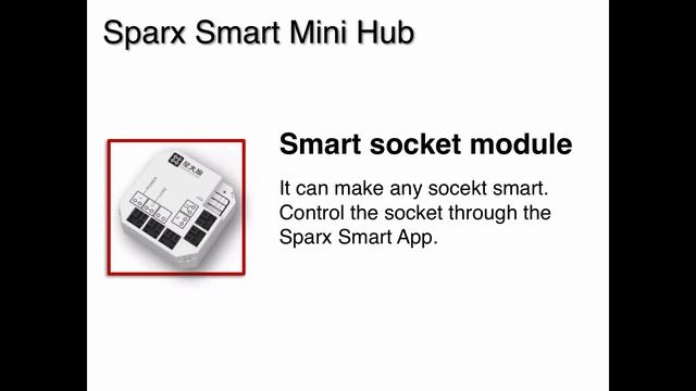 Shenzhen Xinghuoyuan Intelligence Technology Sparx Smart Mini Hub Competes for SMAhome Award 2017 смотреть онлайн