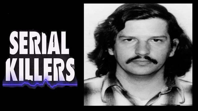 Serial Killers - E43: “The Freeway Killer” - William Bonin