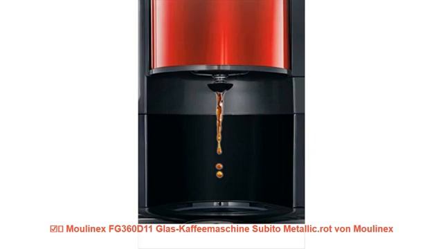 قهوه ساز مولینکس فرانسه Moulinex FG360D در جرمنی مد смотреть онлайн