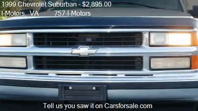 1999 Chevrolet Suburban C1500 2WD - for sale in Virginia Bea смотреть онлайн