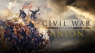 Civil War Minutes: The Union - Volume 1 смотреть онлайн