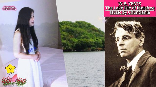 Song: “The Lake Isle of Innisfree” by W. B. Yeats, Music by Chuntianle смотреть онлайн