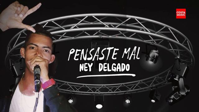 pensaste mal Ney Delgado & Carlos Pérez смотреть онлайн