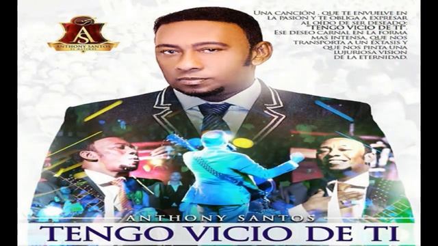 Anthony Santos Tengo Vicio De Ti (Bachata 2016) смотреть онлайн