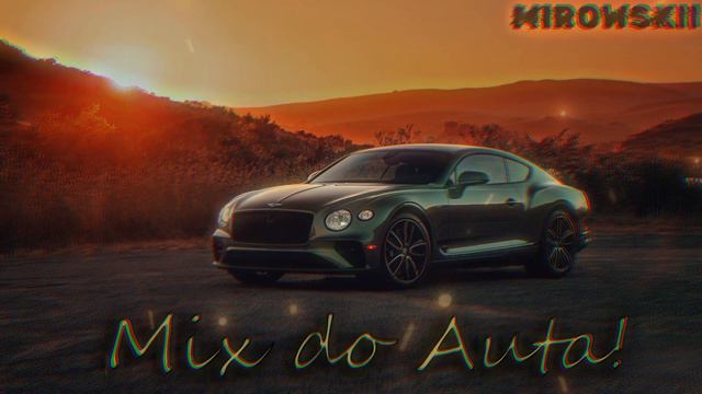 ⛔🎶Mix do Auta🎶⛔ смотреть онлайн