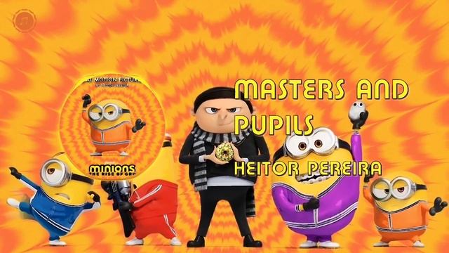 Heitor Pereira - Masters and Pupils (Minions: A Origem de Gru) смотреть онлайн