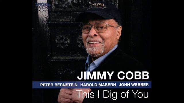 Jimmy Cobb Quartet feat. Harold Mabern, Peter Bernstein - Edward Lee (2019 Smoke Sessions) смотреть онлайн