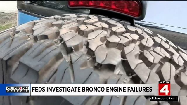 Feds investigate Bronco engine failures смотреть онлайн