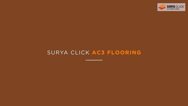 Surya Click Grade | AC3, AC4, AC5 | HDF laminate Flooring смотреть онлайн