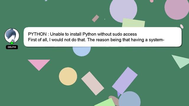 PYTHON : Unable to install Python without sudo access смотреть онлайн