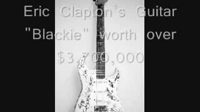~Worlds Most Exspensive Guitar Eric Clapton's Guitar "Blackie" worth over $3,700,000~ смотреть онлайн