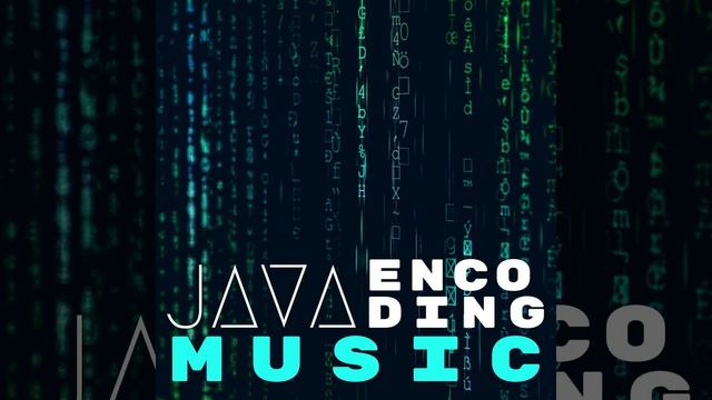 Java Encoding Music смотреть онлайн
