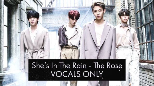 She's In The Rain - The Rose (VOCALS ONLY / ACAPELLA) смотреть онлайн