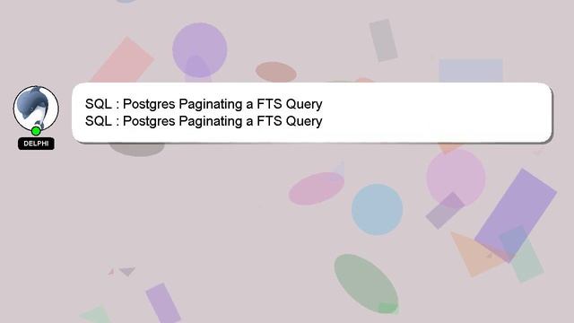 SQL : Postgres Paginating a FTS Query смотреть онлайн