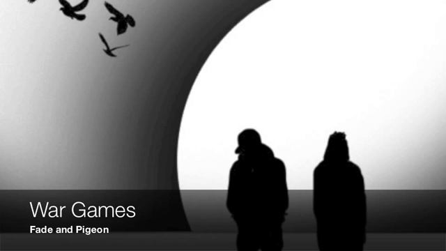 Fade|Pigeon - War Games смотреть онлайн