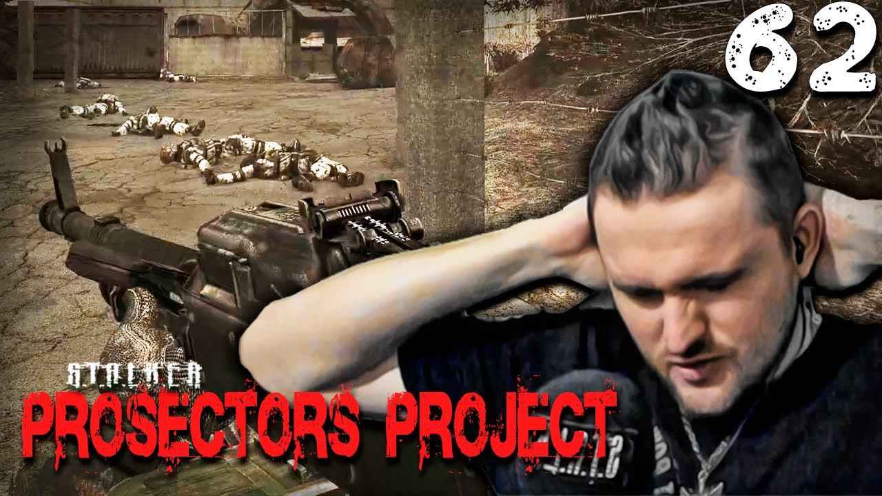 S.T.A.L.K.E.R. Prosectors Project (62) ► ЕЩЁ РАЗ ПСИханул смотреть онлайн