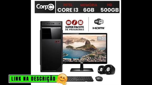 Computador PC CPU Completo com Monitor 19 5" LED CorpC Intel Core i3 6GB HD 500GB Wifi EasyPC смотреть онлайн