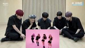 TXT reaction to BLACKPINK - 'How You Like That' Dance Practice