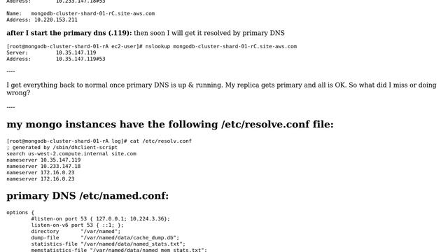 Mongodb replica failures to resolve DNS when primary DNS is stopped while secondary DNS is... смотреть онлайн