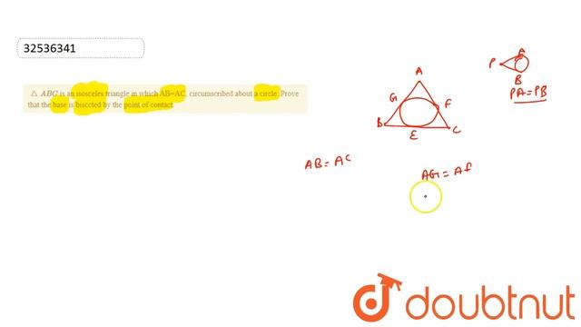 `triangleABC` is an isosceles triangle in which AB=AC, circumscribed about a circle. Prove that the смотреть онлайн