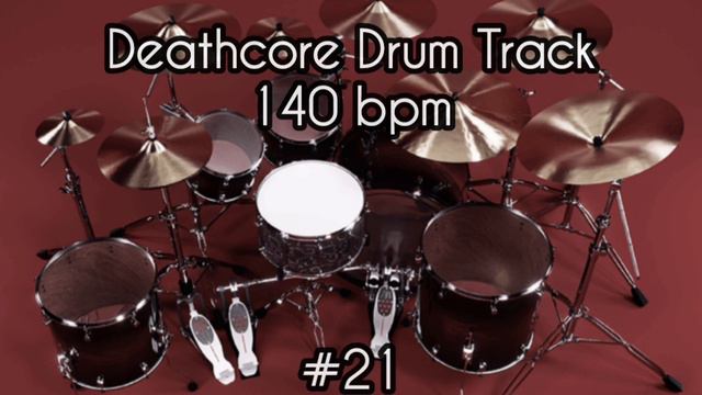 Deathcore Drum Track 140 Bpm