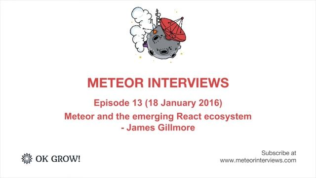 Meteor Interviews episode 13: Meteor and the emerging React ecosystem - James Gillmore смотреть онлайн