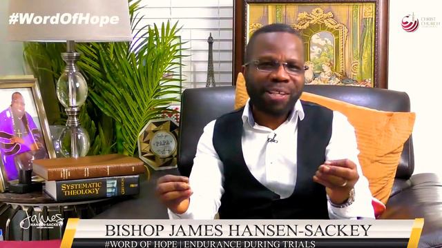 Endurance During Trials | Bishop James Hansen-Sackey | Word Of Hope 17.09.2020 смотреть онлайн