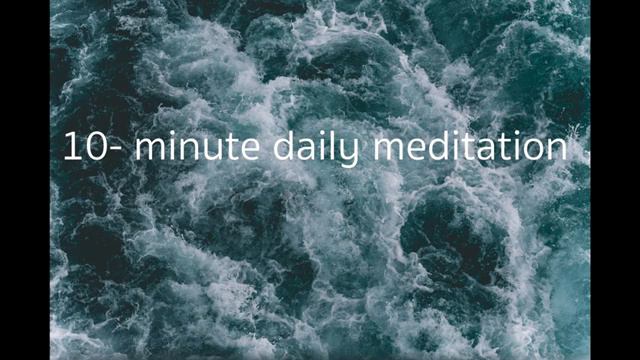 10 MINUTE DAILY MEDITATION MUSIC with ocean waves sounds смотреть онлайн