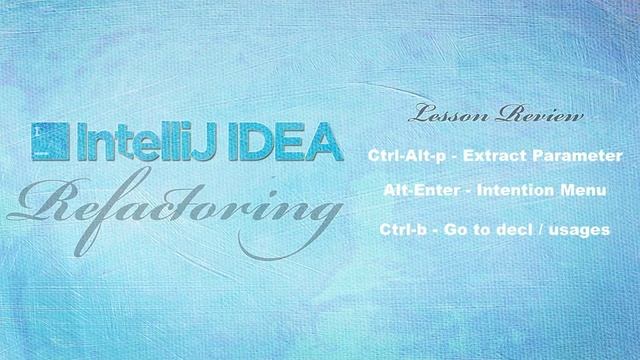 Refactoring Java With IntelliJ IDEA - 13 introduce and bind parameter смотреть онлайн