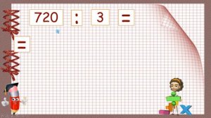 Приём устного деления трехзначного числа на однозначное