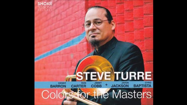 Steve Turre Quintet - Joco Blue (2016 Smoke Sessions) смотреть онлайн