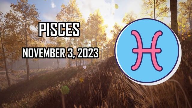 Pisces ♓ ????? ??? ???????? ?? ??????? Horoscope For Today November 3, 2023 | Tarot смотреть онлайн