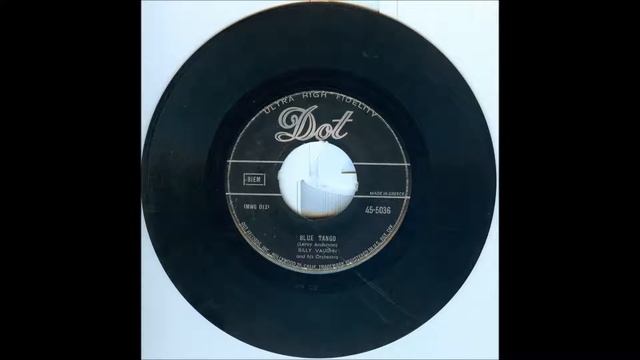 BILLY VAUGHN - BLUE TANGO смотреть онлайн