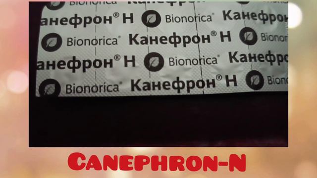 Canephron-n for kidney смотреть онлайн