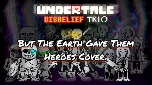 (UNDERTALE DISBELIEF TRIO AU) Full OST Cover (Original)
